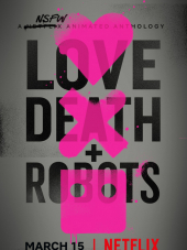 Любовь, смерть и роботы / Love, Death & Robots [2019, WEB-DL] [s01]