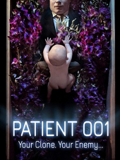 Пациент 001 / Patient 001 [2018, WEB-DLRip]