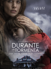 Во время грозы / Durante la tormenta [2018, WEB-DLRip]