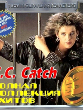 C.C. Catch - Полная коллекция хитов [2012, MP3]