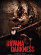 Тьма в Гаване / Havana Darkness [2019, HDRip]