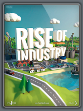 Rise of Industry [2019, RUS/ENG/MULTI] [RePack]
