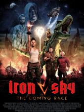 Железное небо 2: Грядущая раса / Iron Sky: The Coming Race [2019, WEB-DLRip]