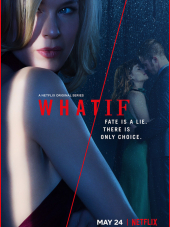 Что/если / What/If [2019, WEB-DLRip] [s01]