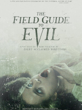 Справочник зла / The Field Guide to Evil [2019, WEB-DLRip]