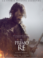 Первый король / Romulus & Remus: The First King / Il primo re [2019, WEBRip]