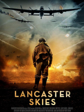 Небеса Ланкастера / Lancaster Skies [2019, WEBRip]