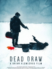 Жеребьёвка смерти / Dead Draw [2016, WEB-DLRip]