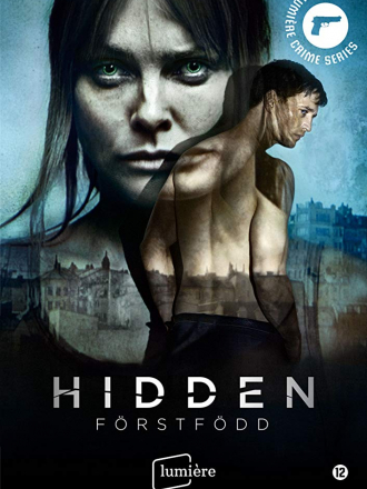 Скрытое / Hidden: Firstborn / Hidden: Förstfödd [2019, WEB-DLRip] [s01]