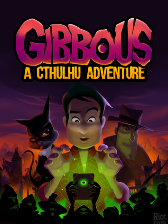 Gibbous: A Cthulhu Adventure [2019, RUS/MULTI] [RePack]