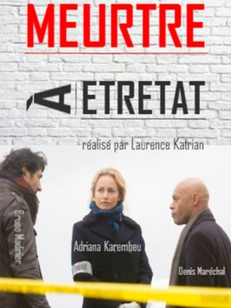Убийство в Этрета / Meurtres à Étretat [2015, SATRip]
