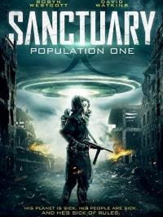 Убежище: Поколение первое / Sanctuary Population One [2018, WEB-DLRip]