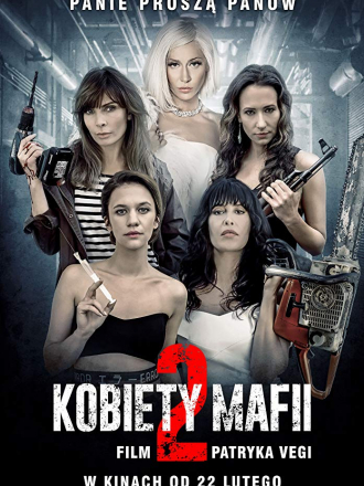 Женщины мафии 2 / Kobiety mafii 2 [2019, BDRip]
