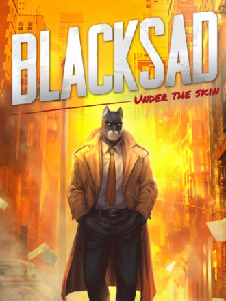 Blacksad: Under the Skin [2019, RUS/ENG/MULTI] [RePack]