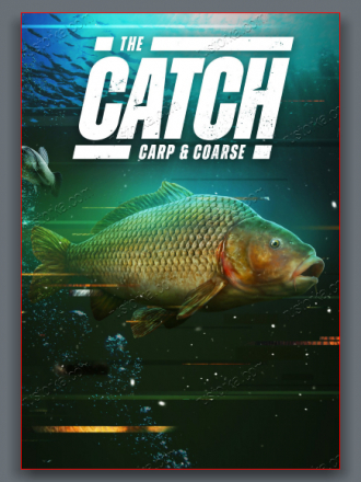 The Catch: Carp & Coarse [2020, RUS/ENG/MULTI] [RePack]