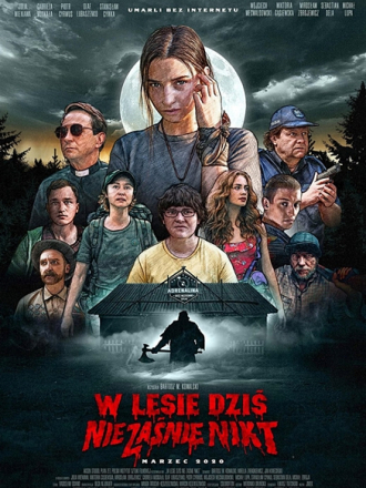 Никто сегодня не спит в лесу / W lesie dzis nie zasnie nikt / Nobody Sleeps in the Woods Tonight [2020, WEB-DLRip]
