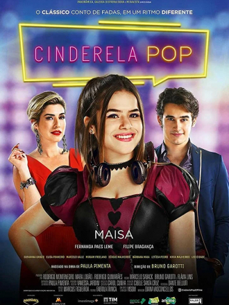 Диджей Золушка / Cinderela Pop [2019, WEB-DLRip]