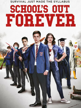 Школа отменяется навсегда / School's Out Forever [2021, WEB-DLRip]