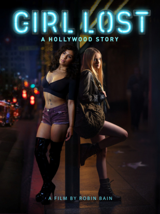 Потерянные: Голливудская история / Girl Lost: A Hollywood Story [2020, WEB-DL]