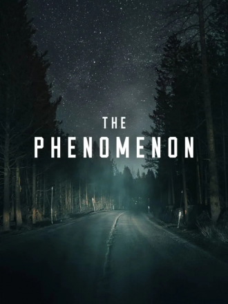 Феномен / The Phenomenon [2020, WEB-DL]