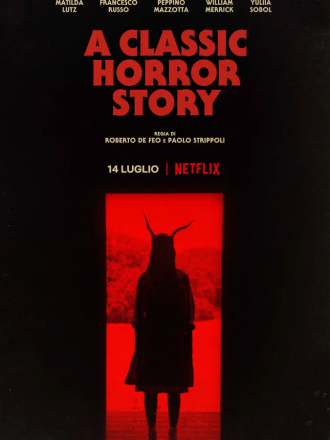 Классическая история ужасов / A Classic Horror Story [2021, WEBRip]