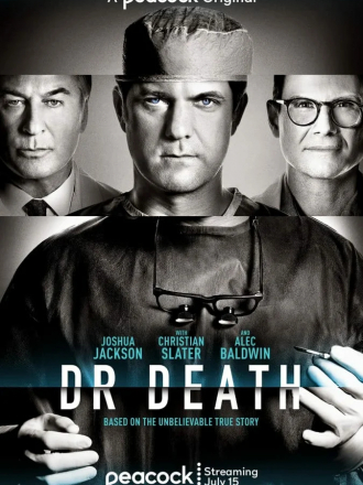 Плохой доктор / Доктор Смерть / Dr. Death [2021, WEBRip] [s01]