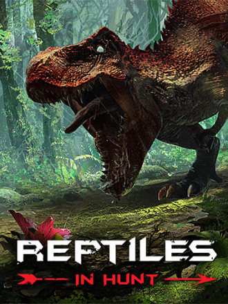Reptiles: In Hunt [2021, RUS/MULTI] [RePack]