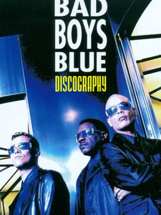 Bad Boys Blue [Discography] [1985-2010, MP3]