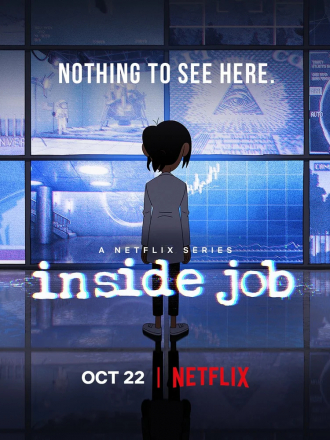 Корпорация «Заговор» / Inside Job [2021, WEB-DL] [s01]