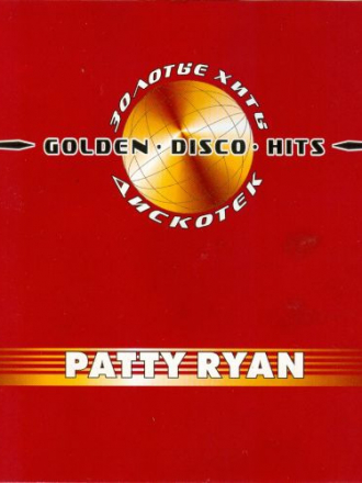 Patty Ryan - Golden Disco Hits [2001, FLAC]