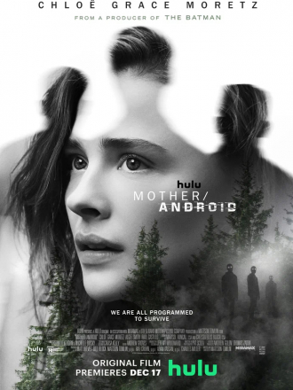 Мать/андроид / Mother/Android [2021, WEB-DL]