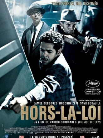 Вне закона / Outside the Law / Hors-la-loi [2010, BDRip]