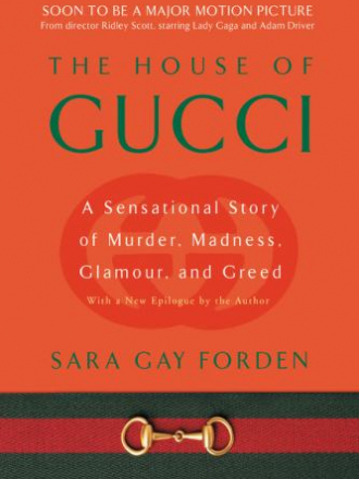 Sara Gay Forden / Сара Гэй Форден - The House of Gucci / Дом Гуччи [2001, EPUB, ENG]