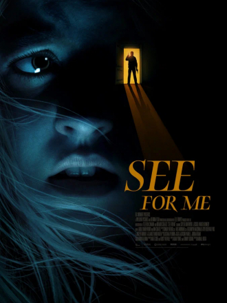 Будь моими глазами / See For Me [2021, WEB-DL]