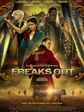 Отчаянные фрики / Freaks Out [2021, BDRip]