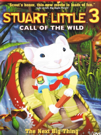 Стюарт Литтл 3: Зов природы / Stuart Little 3: Call of the Wild [2005, DVD]