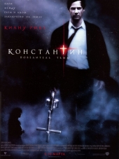 Константин: Повелитель тьмы / Constantine [2005, HDRip]