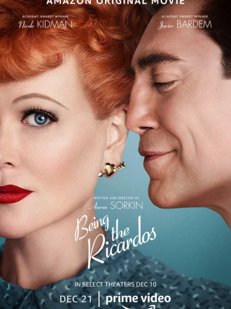 Быть Рикардо / В роли Рикардо / Being the Ricardos [2021, WEB-DLRip]