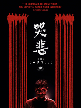 Грусть / The Sadness [2021, WEB-DL]