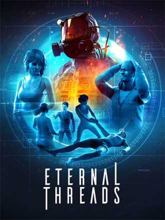 Eternal Threads [2022, RUS/MULTI] [RePack]