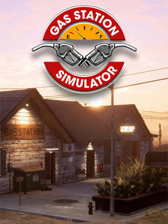 Gas Station Simulator: DLC Pack Bundle [2021, RUS/MULTI] [RePack]