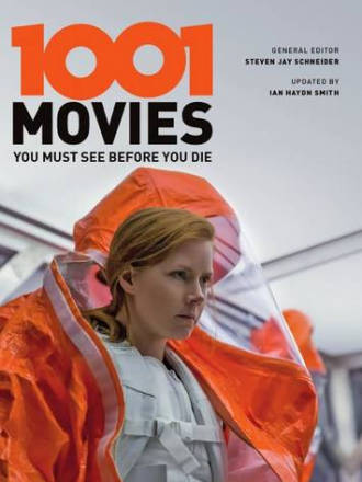 Schneider Steven Jay (General Editor) / Шнайдер Стивен Джей (титульный редактор) - 1001 Movies You Must See Before You Die. Seventh Revised Edition / 1001 фильм, который вы должны посмотреть. Седьмое пересмотренное издание [2017, PDF, ENG]