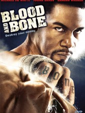 Кровь и кость / Blood and Bone [2009, BDRip]