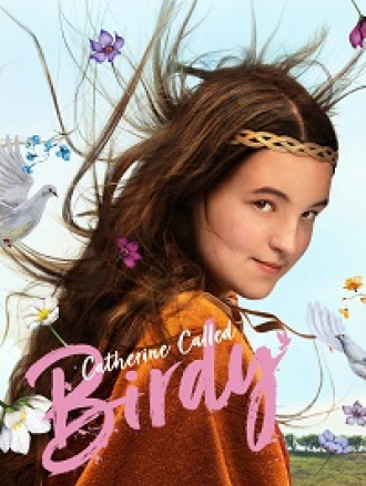 Кэтрин по прозвищу Птичка / Catherine Called Birdy [2022, WEB-DL]