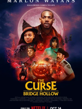 Проклятие Бридж-Холлоу / The Curse of Bridge Hollow [2022, WEB-DL]