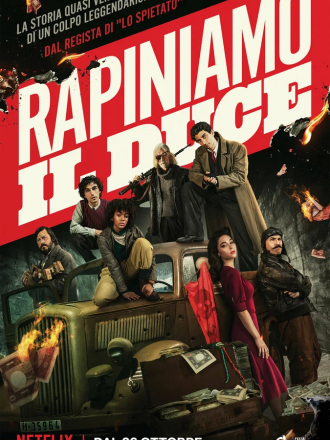 Ограбить Муссолини / Robbing Mussolini / Rapiniamo il Duce [2022, WEB-DL]