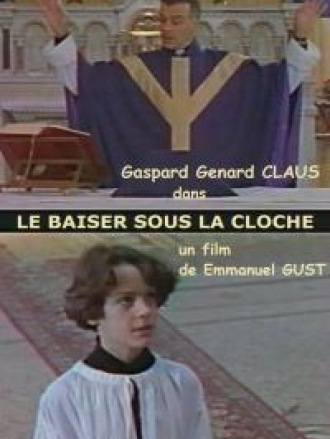 Поцелуй под колоколом / Le baiser sous la cloche [1998, VHSRip]