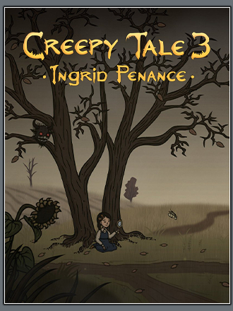 Creepy Tale 3: Ingrid Penance [2023, RUS/ENG/MULTI] [RePack]