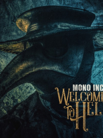 Mono Inc. - Welcome To Hell [2CD Limited Edition] [2018, MP3]
