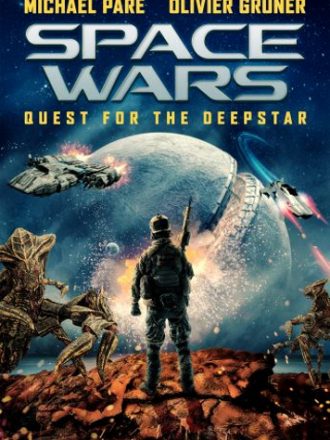 Космические войны: в поисках глубинной звезды / Space Wars: Quest for the Deepstar [2022, WEB-DL]